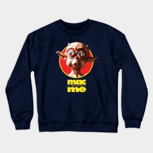 Mac And Me Crewneck Sweatshirt